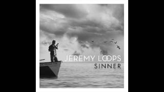 Jeremy Loops - Sinner (Official Audio)