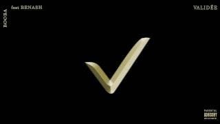 Booba feat. Benash - Validée