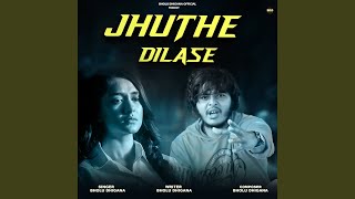 Jhuthe Dilase