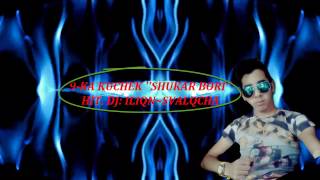 HIT!!! 9-KA KUCHEK ''SHUKAR BORI''★★★ █▬█ █ ▀█▀ ★★★ ДЕВЯТКА КЮЧЕК ''ШУКАР БОРИ'' chords