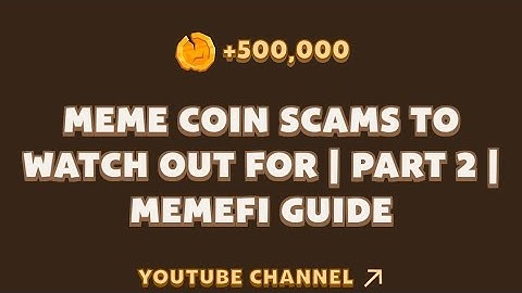 Meme coins scams to watch out for | Part 2 | Memefi video answer || Today Memefi video answer | Code