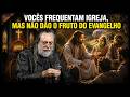A PARÁBOLA DE JESUS QUE OS CRENTES NÃO SUPORTAM OUVIR | Caio Fábio