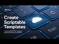 Ultimate Guide to Scriptable Customization Templates!