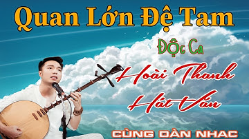 Dâng Văn Quan Lớn Đệ Tam , Hoài Thanh Hát Văn Tại Đền Nghĩa Dũng