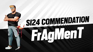 FrAgMenT | Commendation | Six Invitational 2024