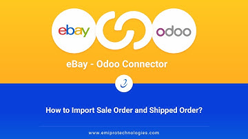 How to Import Sale Order and Shipped Order?  | eBay Odoo Connector
