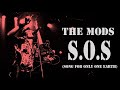 The mods  sos  song for only one earth 