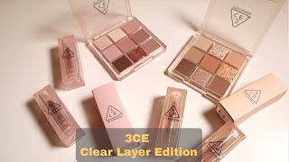 3CE Clear Layer Edition | Full Collection Swatches and Comparison
