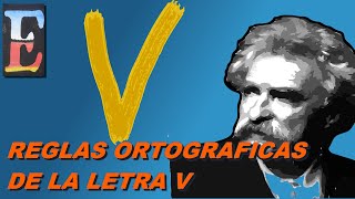Reglas ortográficas de la letra V - Estudiando en Internet
