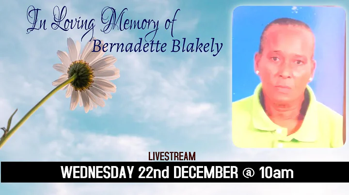 Celebrating the life of Bernadette Blakely.
