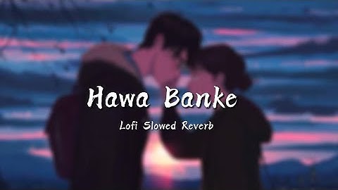 Hawa Bake ( Slowed + Reverb ) (Teaser) Rito Riba | Neha Kakkar | Rajat Nagpal Vickey Sandhu |