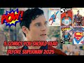 5 Comics You MUST Read Before Watching Superman 2025