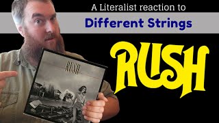 A Literalist Reaction to Different Strings by Rush