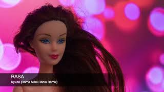 RASA - Кукла (Roma Slike Radio Remix)