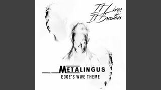 Metalingus (Edge's WWE Theme)