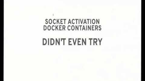 Docker versus Systemd [Dan Walsh]