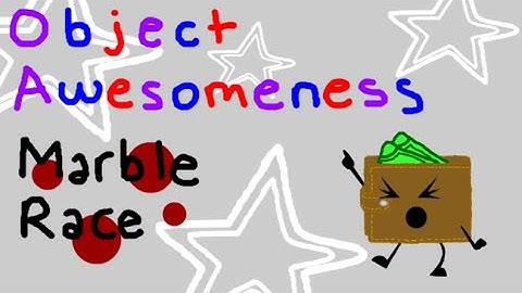 Object Awesomeness Marble Race Intro