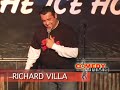 Latinos are different heres a beer son  richard villa stand up comedy