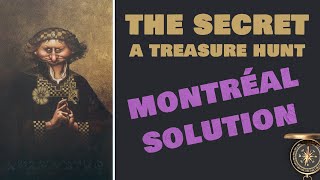 The Secret A Treasure Hunt  Montréal Solution