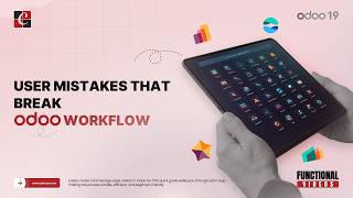 User Mistakes That Break Odoo Workflows | Odoo 19 Features & Tips | Odoo 19 Functional Tutorials