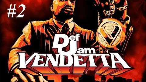 Def Jam Vendetta - PS2 Walkthrough 2 Gameplay