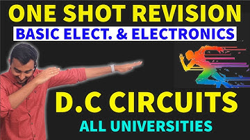 BASIC ELECTRICAL & ELECTRONICS | BEE | DC CIRCUIT | FIRST YEAR ENGINEERING | SEM-1 | REVISION