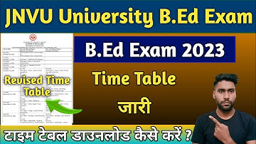 JNVU B.Ed नया टाइम टेबल हुआ जारी || Vyas University B.Ed Exam Time Table 2023 || time table Download