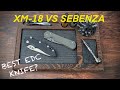 XM-18 vs. Sebenza:  Which is the Better EDC Knife?