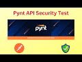 Pynt | API Security Testing for Testers and Developers | Postman