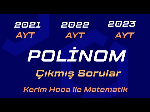 Polinomlar Çıkmış Sorular | Kısa Pratik Çözümler | 2021 AYT | 2022 AYT | 2023 AYT #polinom #ayt