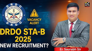 DRDO STA-B 2025 | NEW RECRUITMENT EXPECTED! Eligibility, Syllabus & Notification Date | Saurabh Sir