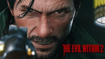 THE EVIL WITHIN 2 | Time to Go Back in the STEM | Let