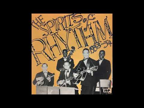 The Spirits Of Rhythm Rhythm 