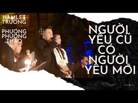 Video Người Yêu Cũ Có Người Yêu Mới [New] | Hamlet Trương x... - youtube