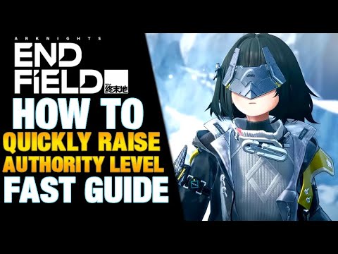 How To Raise Authority Level FAST! | Arknights Endfield PS5 Gameplay #Arknights #arknightsendfield
