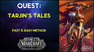 Tarjin's Tales WoW Quest Tarjin's Tales WoW Quest