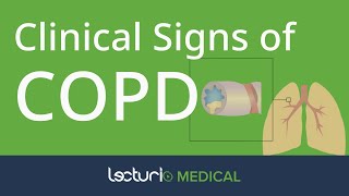 Clinical Signs of Chronic Obstructive Pulmonary Disease (COPD) | Respiratory Medicine