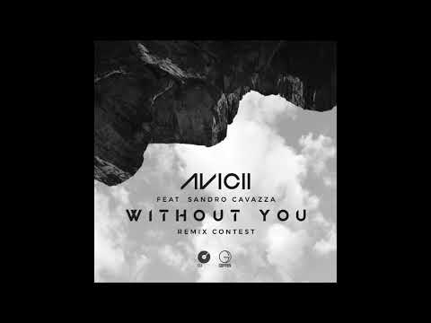 Avicii - Without You (Freshheit Remix)