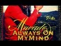 Mavado Always On My Mind Contagious Riddim Feb 2013 mp3