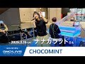 CHOCOMINT/ナナカラット GMO LIVE from GMOインターネットTOWER