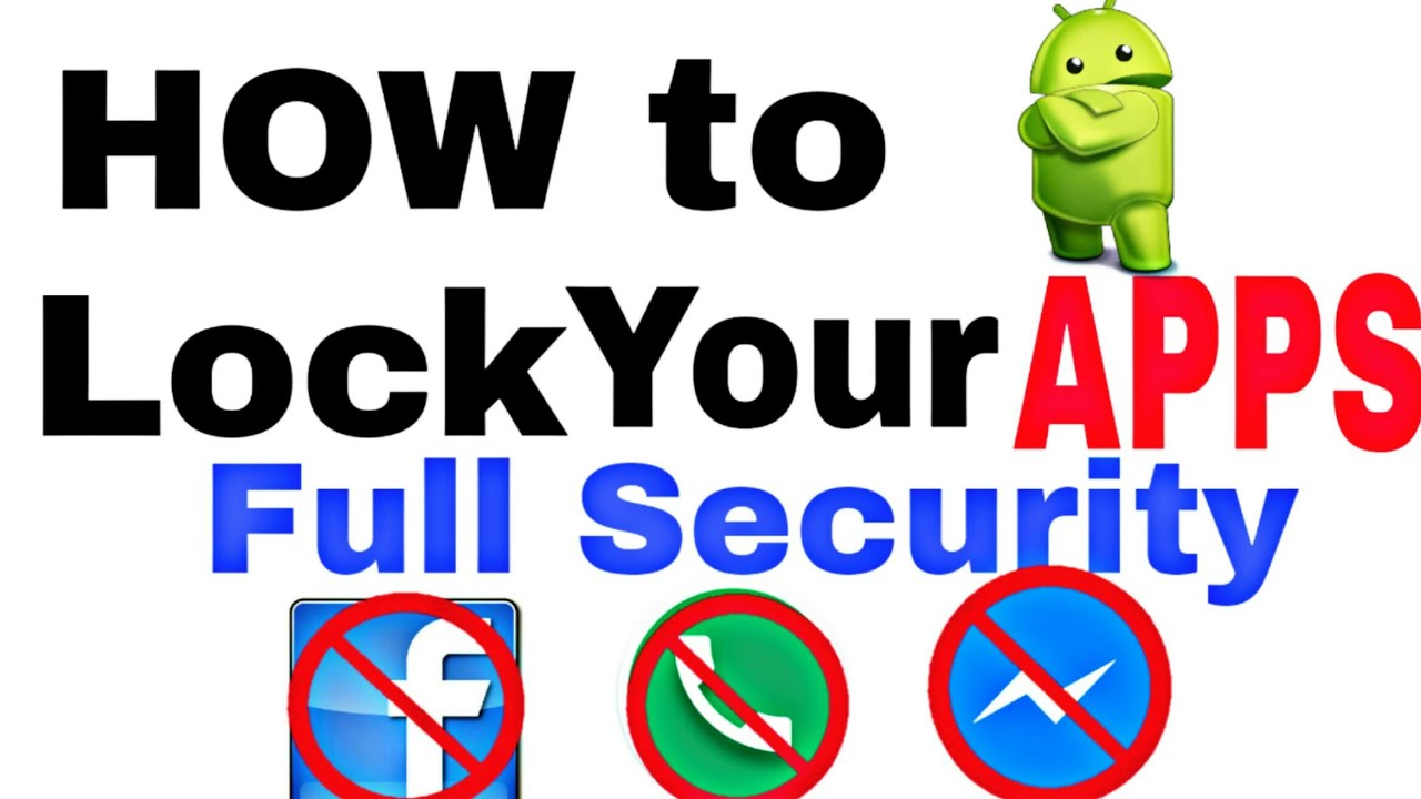 How To Lock Your Apps With Full Security YouTube