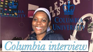 Famous Columbia Interview// C’25// quick tips Profile