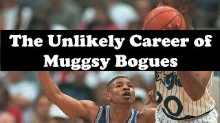 The Unlikely NBA Career of 5 3 Muggsy Bogues