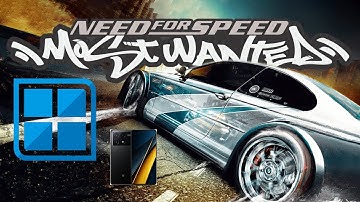 Winlator 10.1 | Need for Speed Most Wanted (2005) on Poco X6 pro 5G