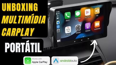 Unboxing Carplay Portátil Android Auto Multimídia