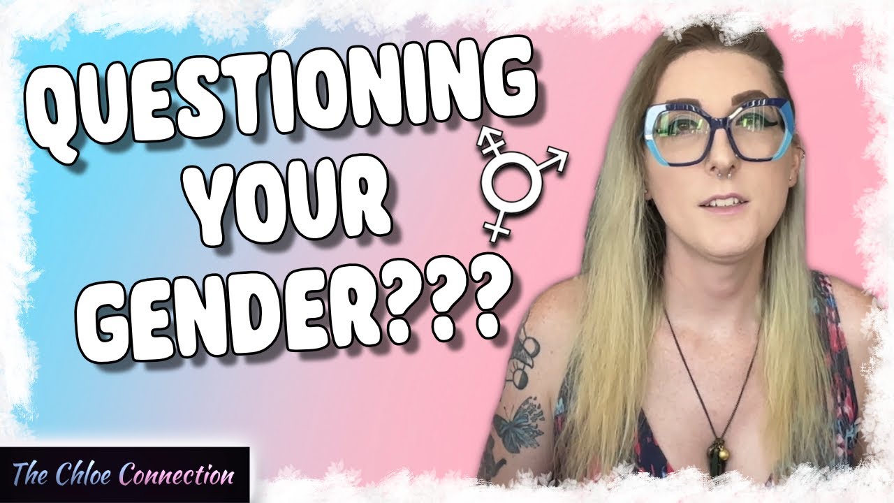 Questioning Trans Questioning Gender is NORMAL | Uncertainty About Being Transgender ...