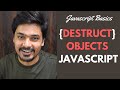 Destructuring Objects in Javascript #ES6