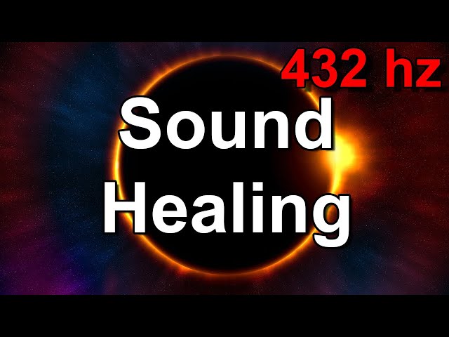 432 hz Sound Healing Is Real - Healing ,Peace, Well being, Release toxins class=