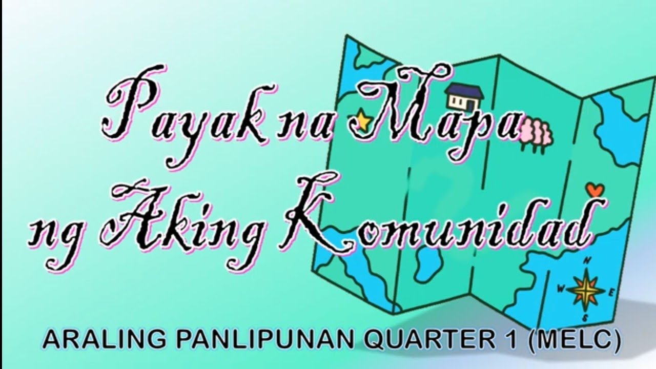 Araling Panlipunan2 Q1 Payak Na Mapa Ng Aking Komunidad Youtube Hot Sex Picture