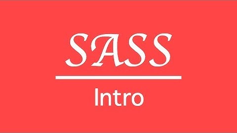 SASS: First line of code | SCSS Tutorial